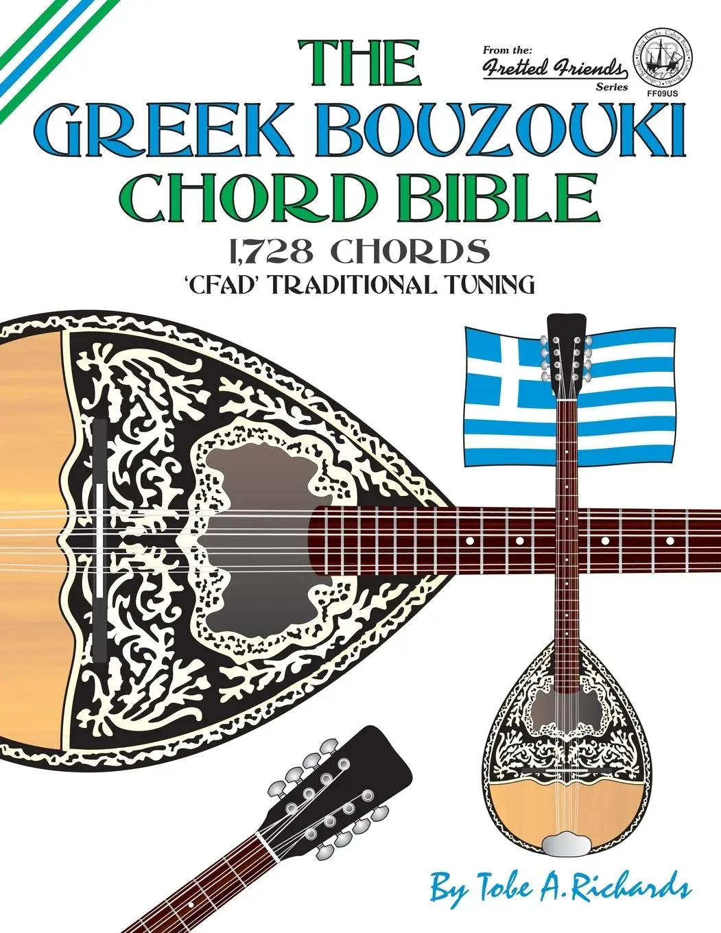Cover: 9781906207304 | The Greek Bouzouki Chord Bible: CFAD Standard Tuning 1,728 Chords