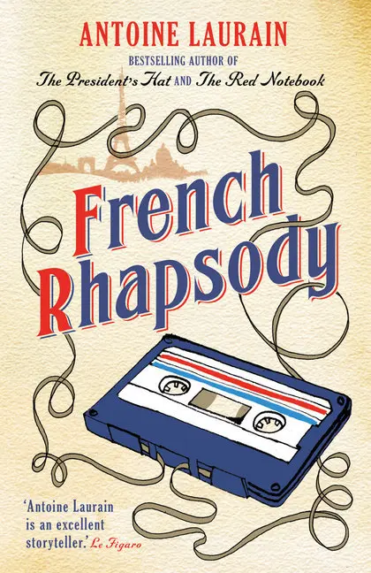Cover: 9781910477304 | French Rhapsody | Antoine Laurain | Taschenbuch | B-Format | Englisch