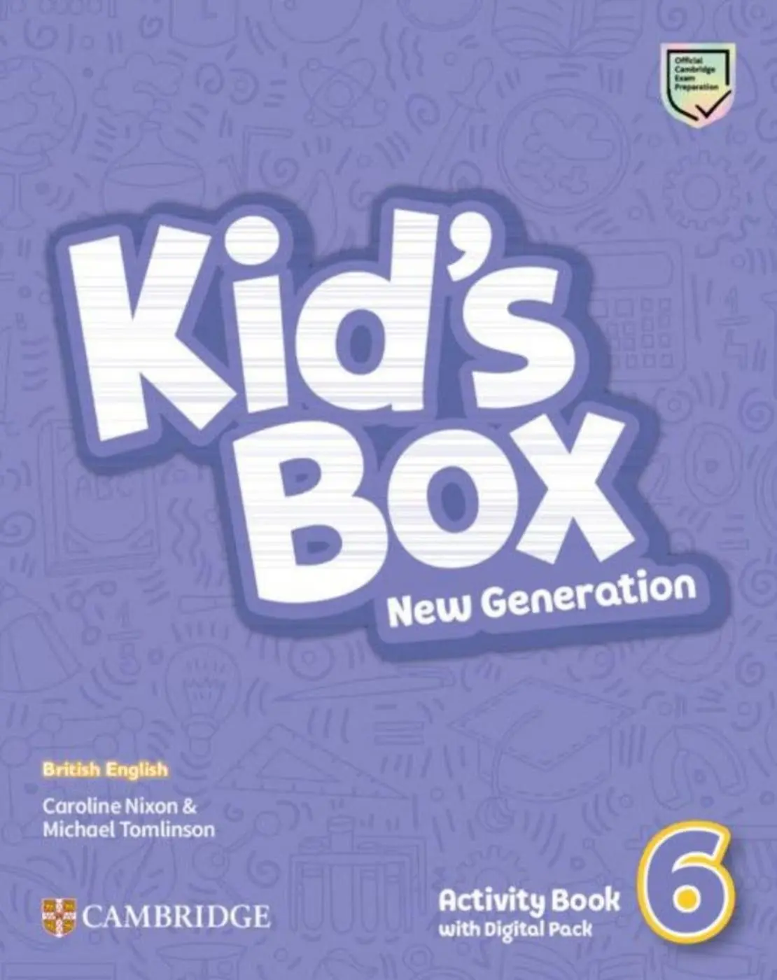 Cover: 9783125417304 | Kid's Box New Generation. Level 6. Activity Book with Digital Pack