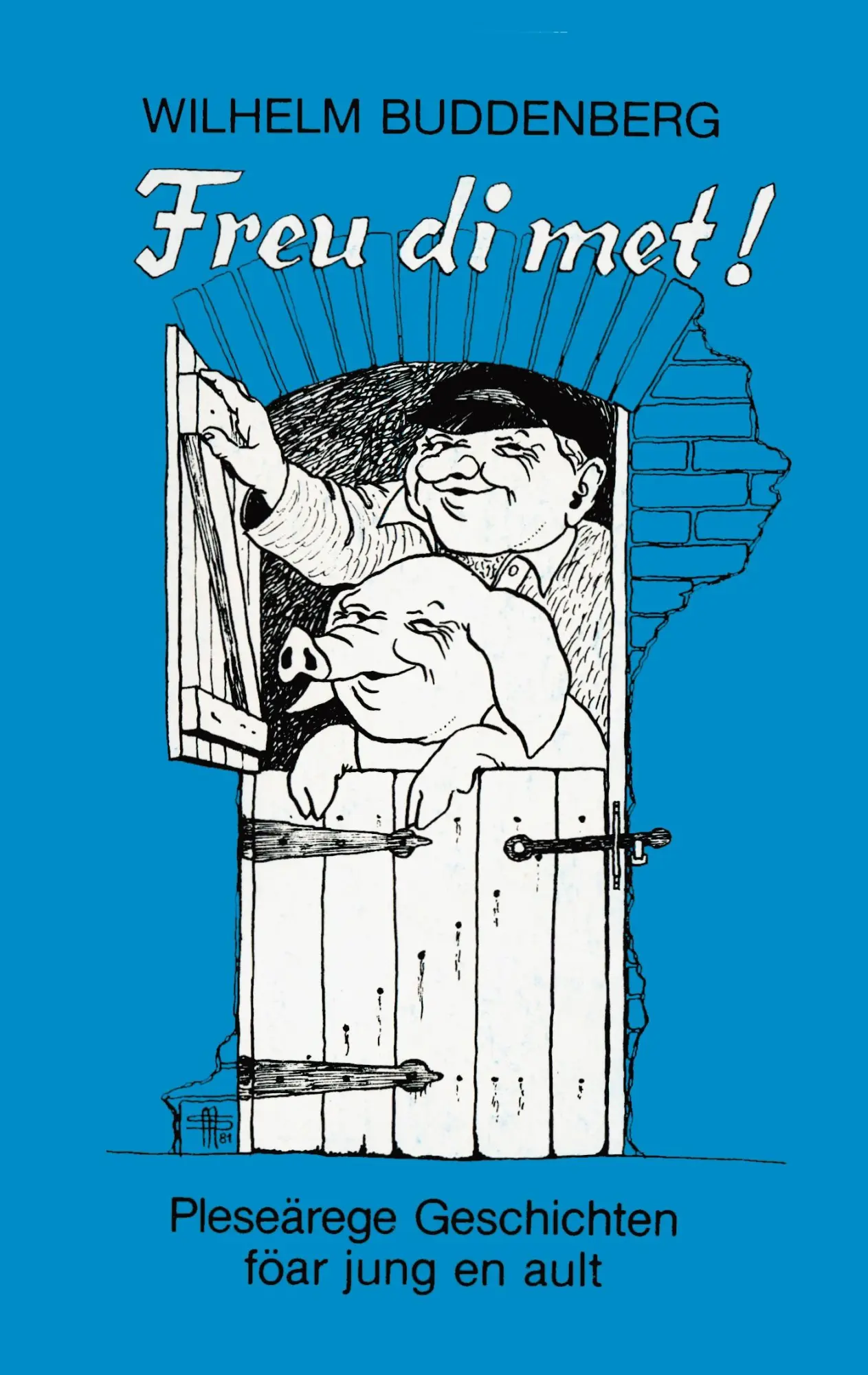 Cover: 9783833437304 | Freu di met ! | Wilhelm Buddenberg | Taschenbuch | 52 S. | Deutsch