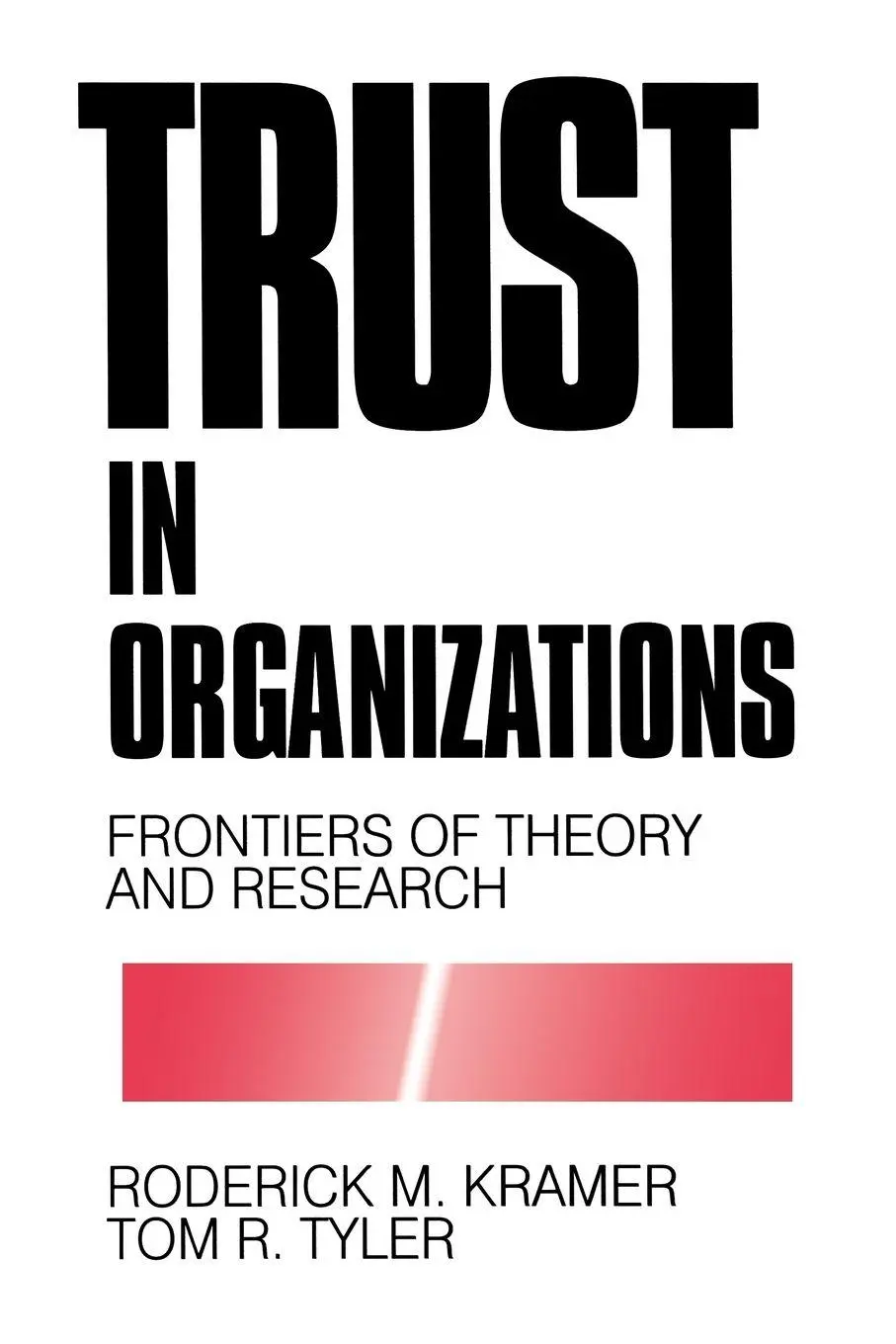 Cover: 9780803957404 | Trust in Organizations | Frontiers of Theory and Research | Kramer