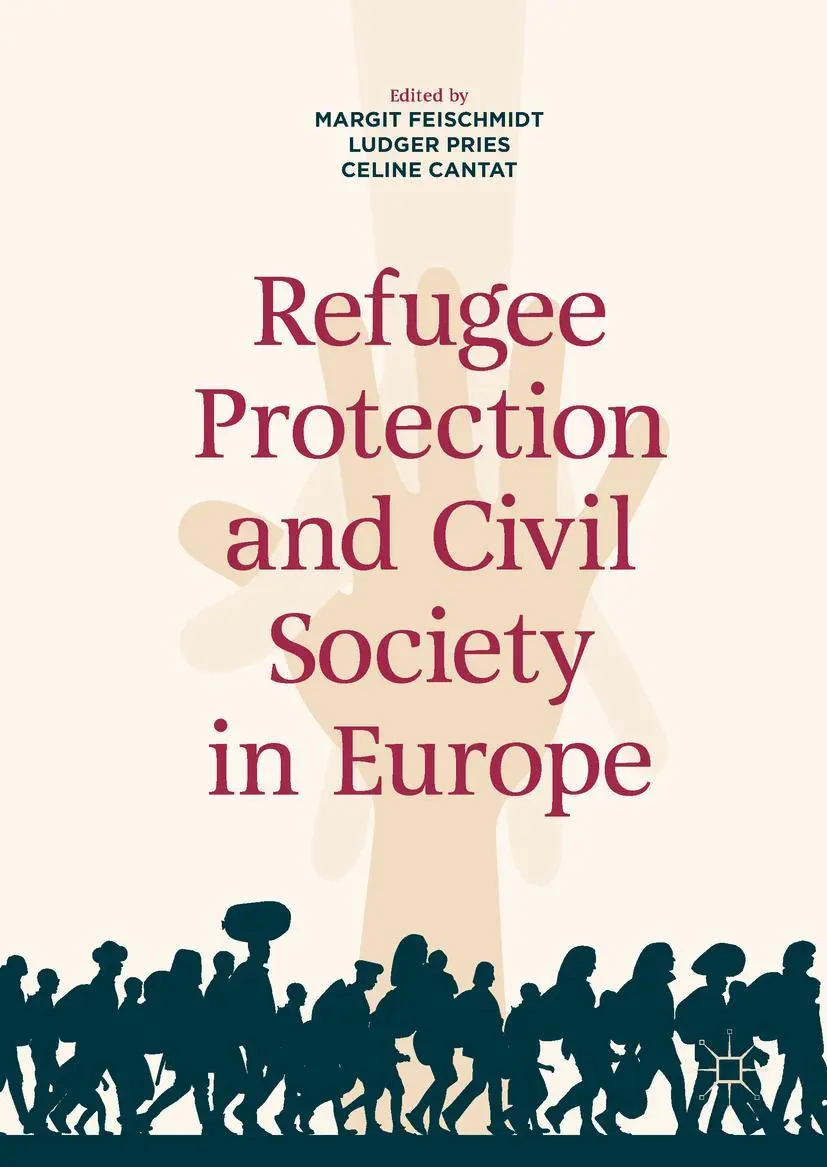 Cover: 9783319927404 | Refugee Protection and Civil Society in Europe | Feischmidt (u. a.)