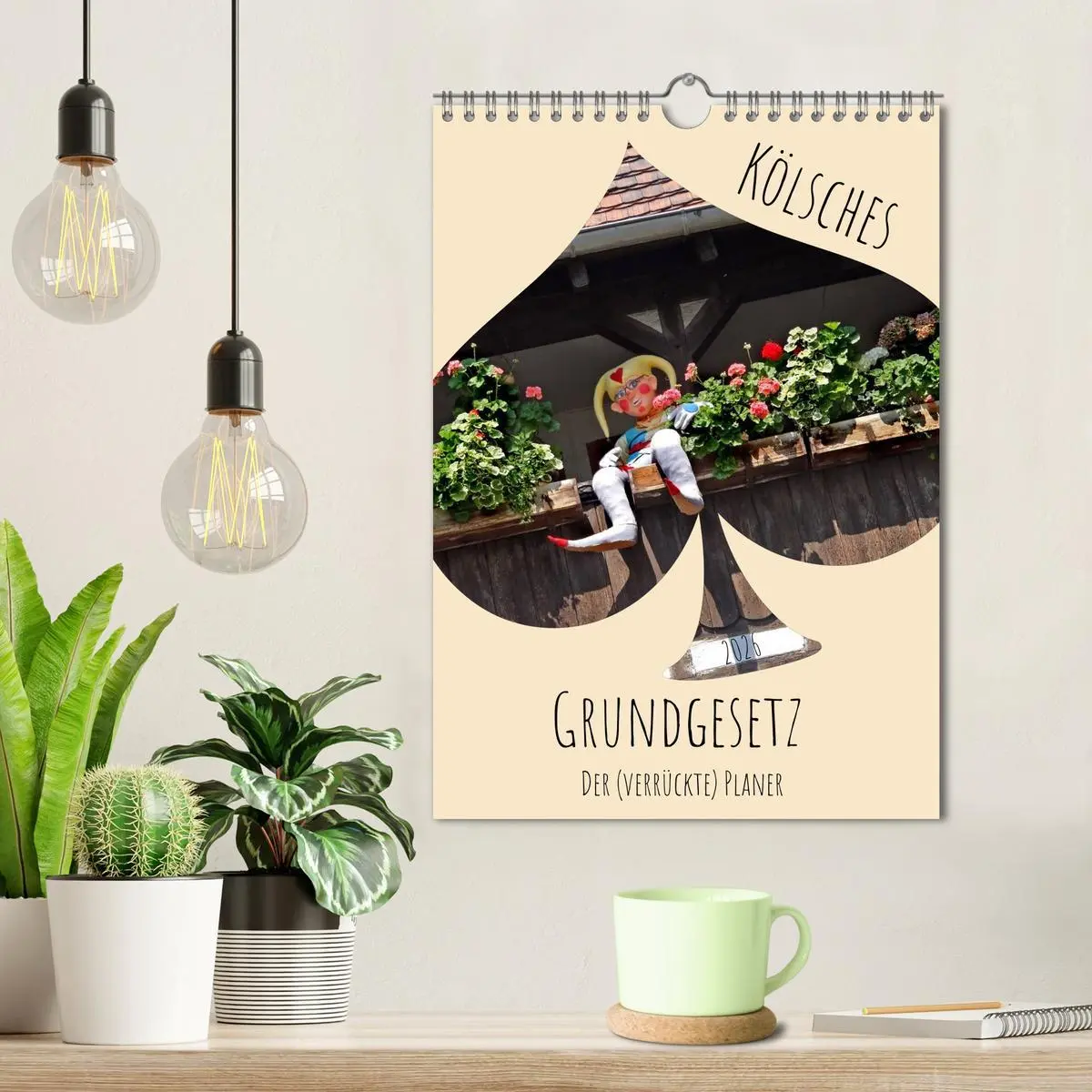 Bild: 9783516487404 | Kölsches Grundgesetz (Wandkalender 2026 DIN A4 hoch), CALVENDO...