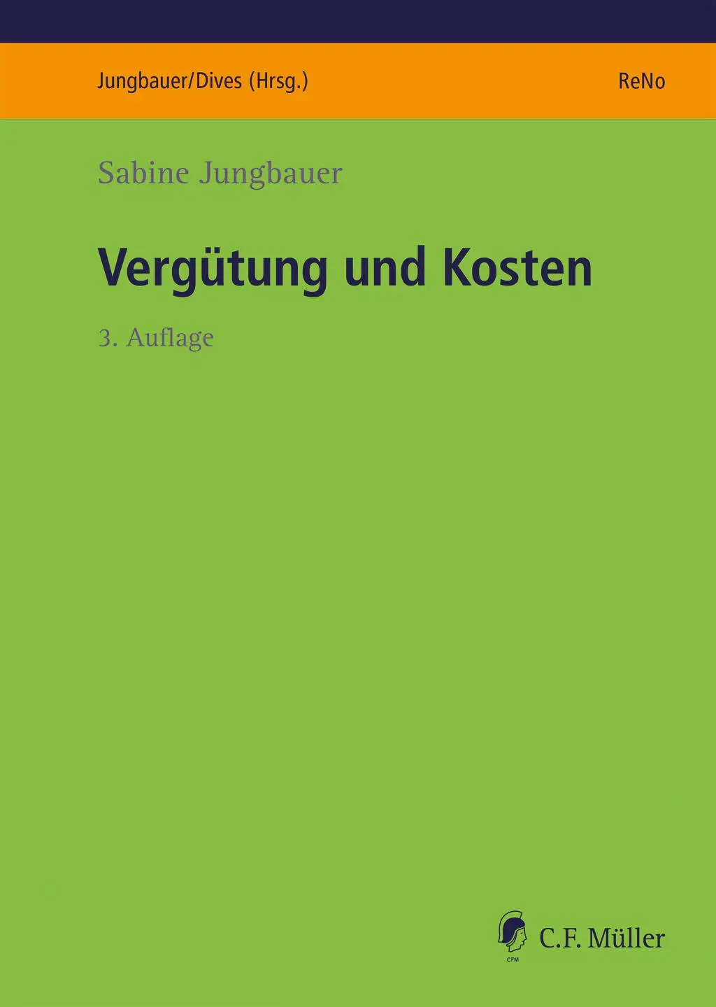 Cover: 9783811407404 | Vergütung und Kosten | Sabine Jungbauer | Taschenbuch | XX | Deutsch