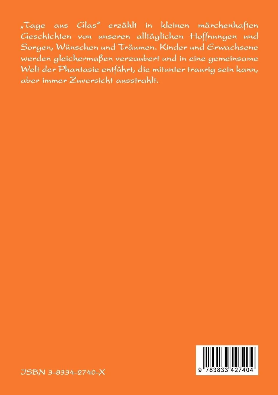 Rückseite: 9783833427404 | Tage aus Glas | Helga Köhler-Seidel | Taschenbuch | 96 S. | Deutsch