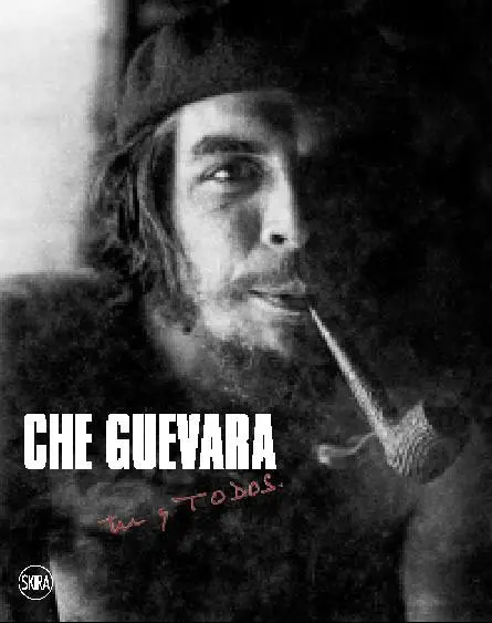 Cover: 9788857237404 | Che Guevara | Tú Y Todos | Che Guevara | Taschenbuch | Englisch | 2018