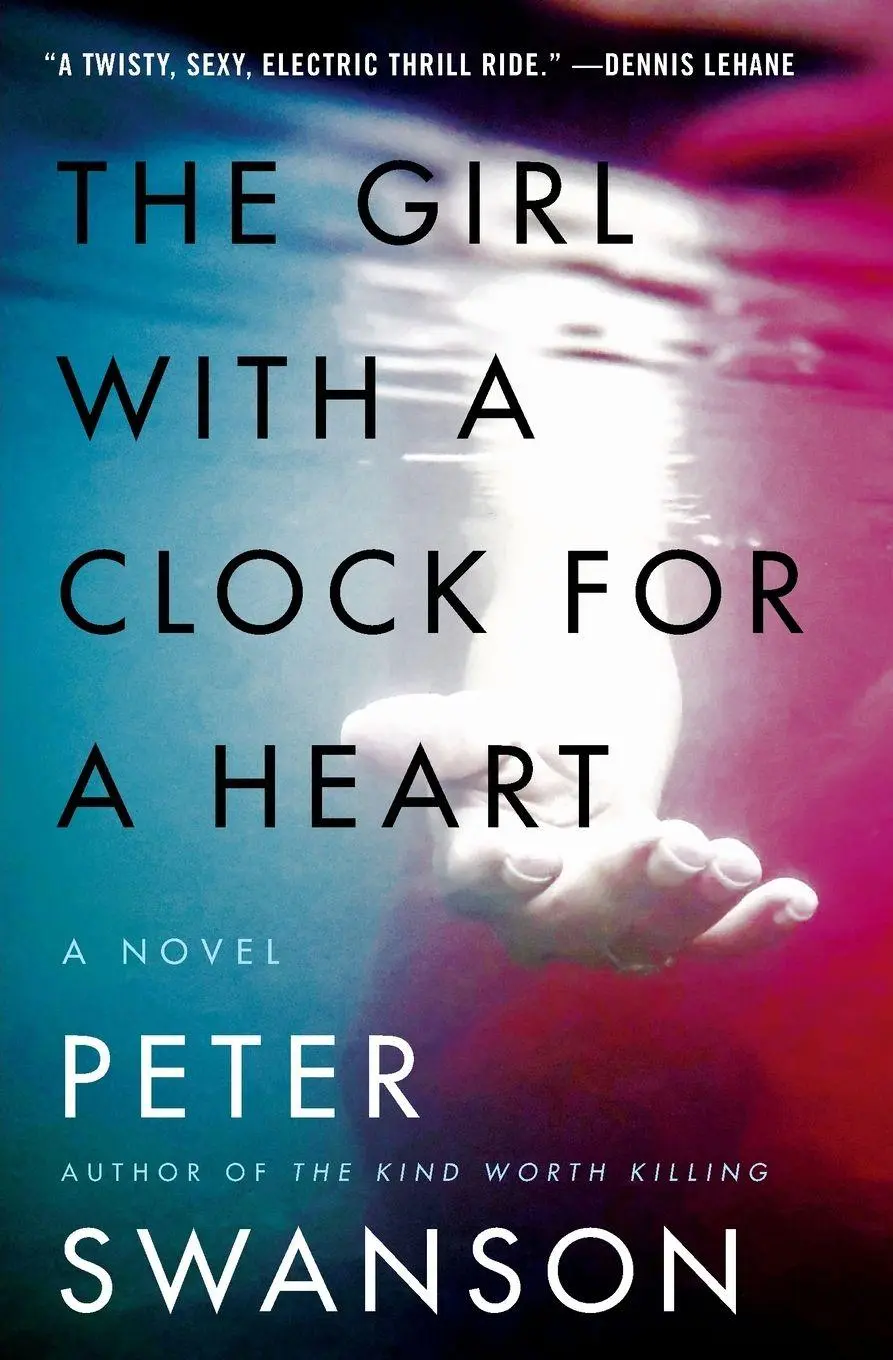 Cover: 9780062267504 | Girl with a Clock for a Heart, The | Peter Swanson | Taschenbuch