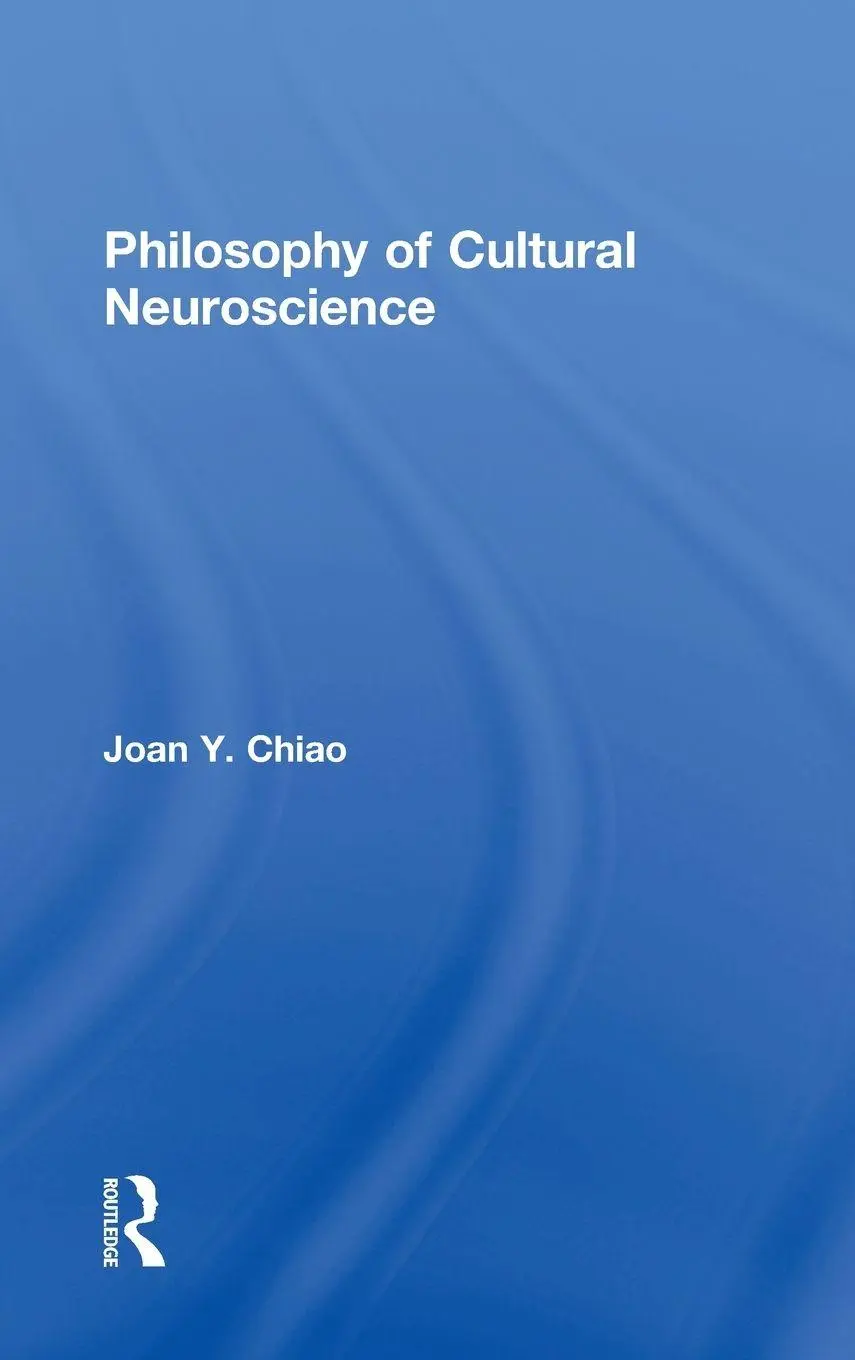 Cover: 9781138947504 | Philosophy of Cultural Neuroscience | Joan Y. Chiao | Buch | Englisch