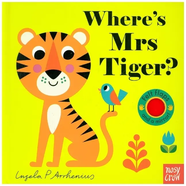 Cover: 9781788007504 | Where's Mrs Tiger? | Ingela P. Arrhenius | Buch | Papp-Bilderbuch