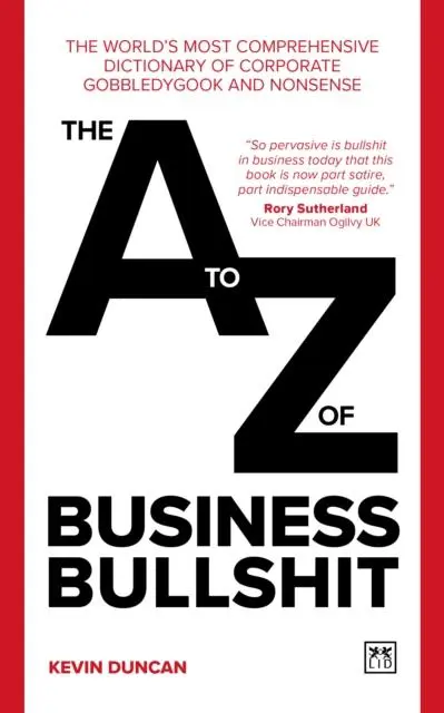 Cover: 9781911687504 | The A-Z of Business Bullshit | Kevin Duncan | Taschenbuch | Englisch