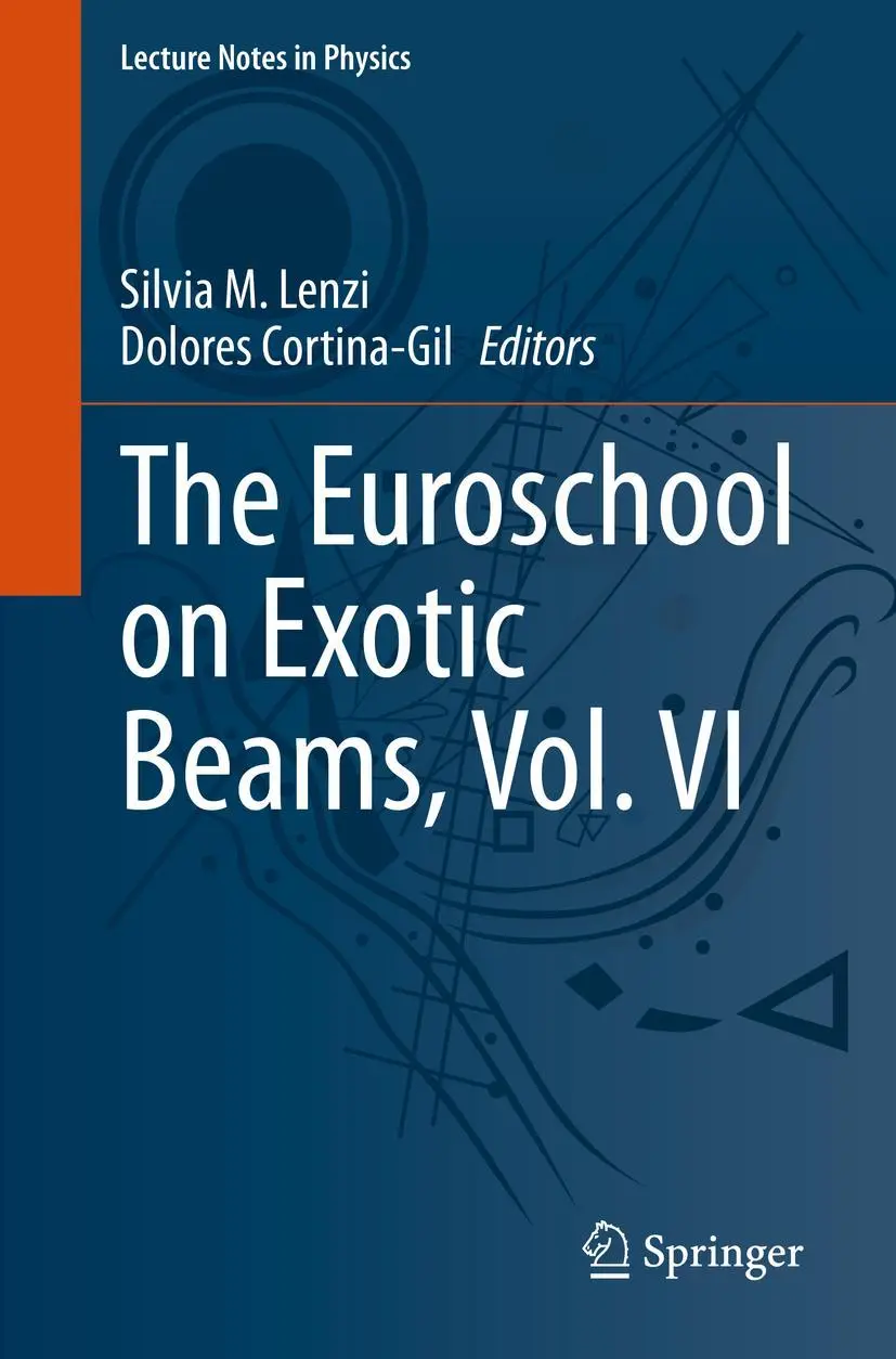 Cover: 9783031107504 | The Euroschool on Exotic Beams, Vol. VI | Dolores Cortina-Gil (u. a.)