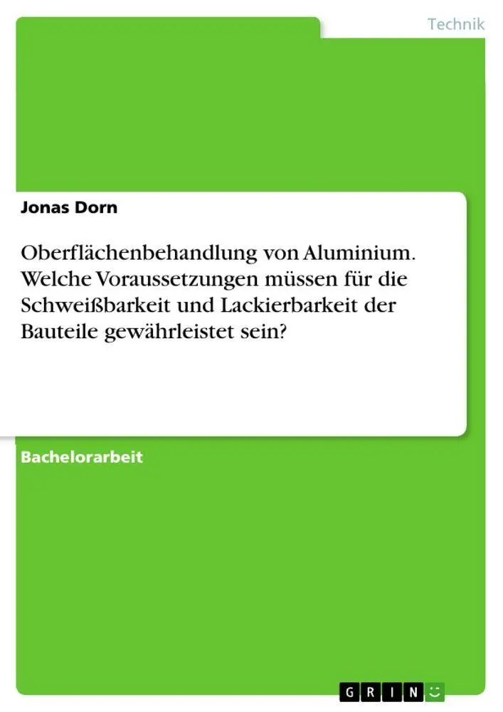 Cover: 9783346577504 | Oberflächenbehandlung von Aluminium. Welche Voraussetzungen müssen...