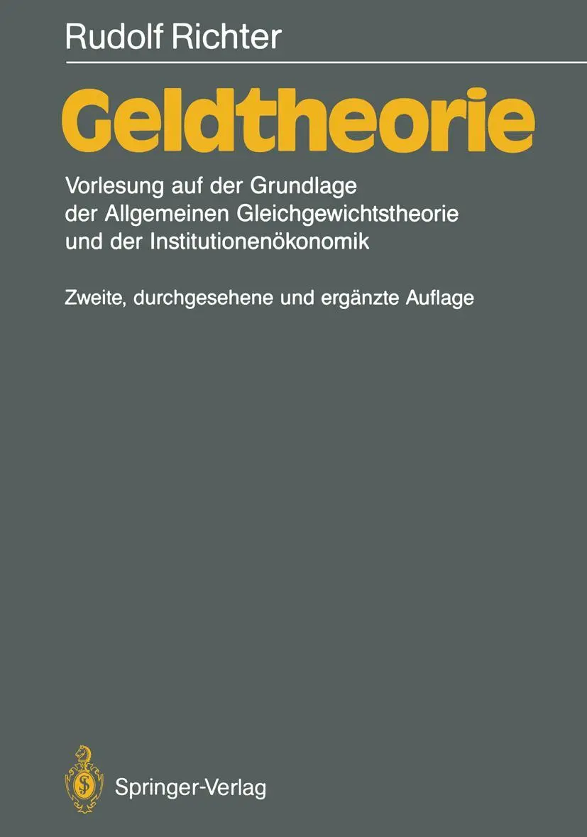 Cover: 9783540517504 | Geldtheorie | Rudolf Richter | Taschenbuch | xv | Deutsch | 1990