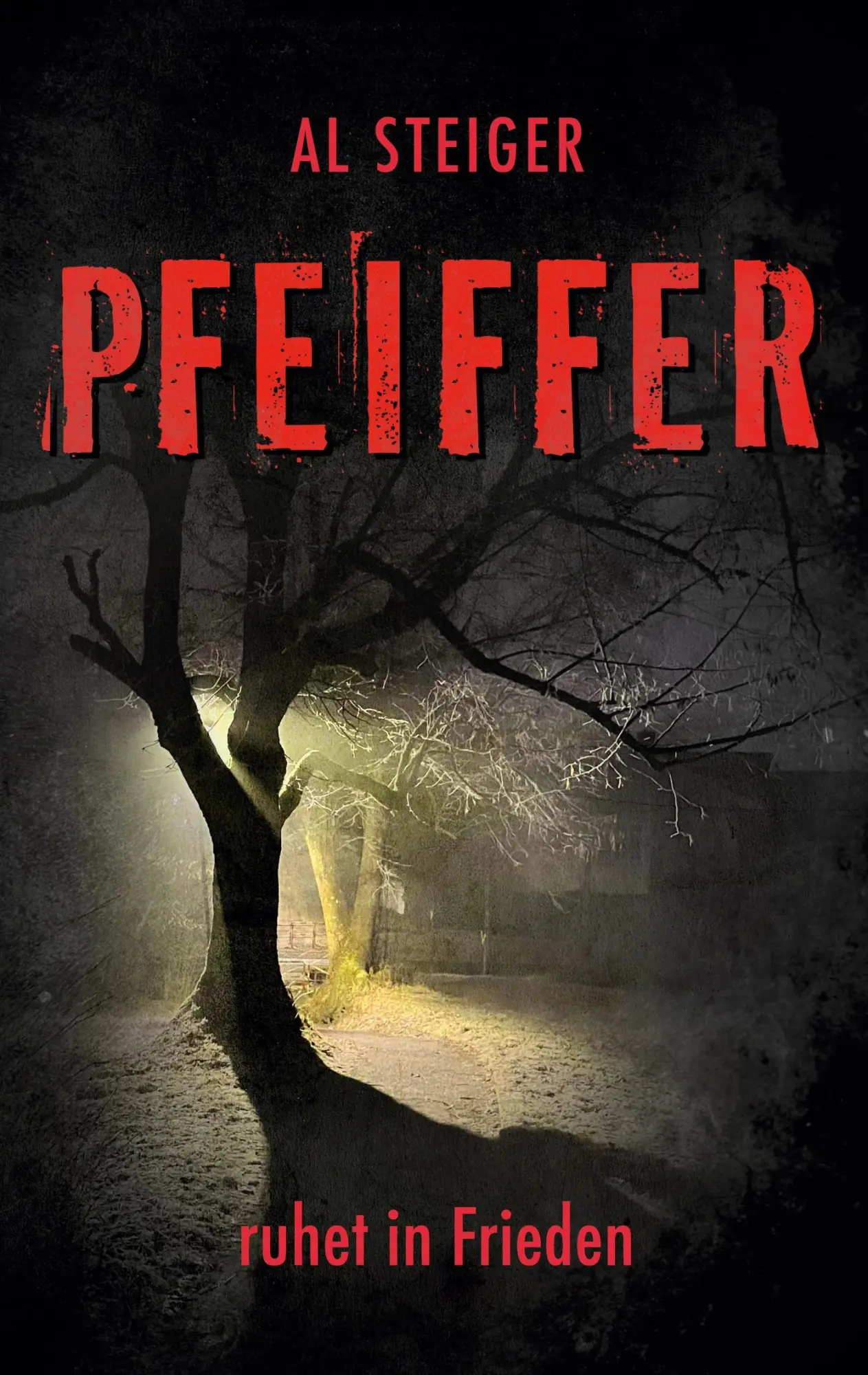 Cover: 9783695127504 | Pfeiffer - Ruhet in Frieden | Al Steiger | Taschenbuch | 288 S. | 2026