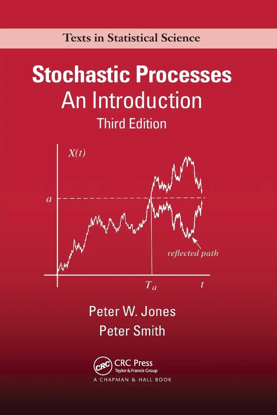 Cover: 9780367657604 | Stochastic Processes | An Introduction, Third Edition | Jones (u. a.)