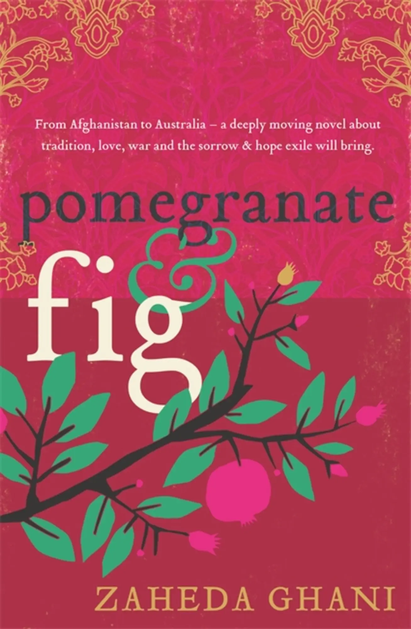 Cover: 9780733647604 | Pomegranate &amp; Fig | Zaheda Ghani | Taschenbuch | Englisch | 2023