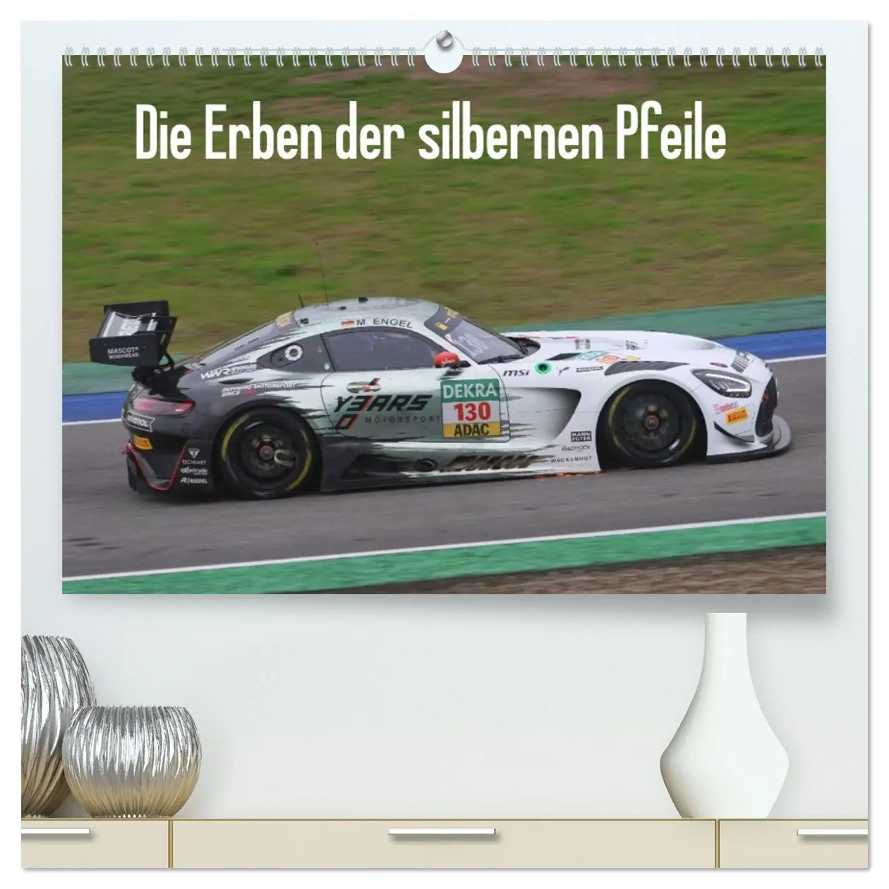 Cover: 9783516227604 | Die Erben der silbernen Pfeile (hochwertiger Premium Wandkalender...