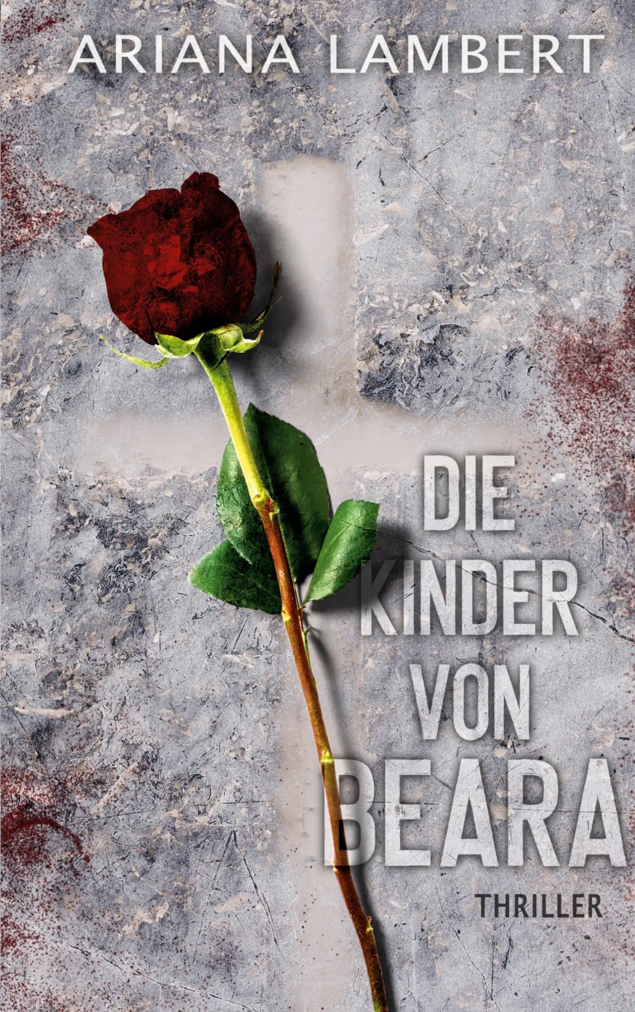 Cover: 9783752607604 | Die Kinder von Beara | Ariana Lambert | Taschenbuch | 312 S. | Deutsch
