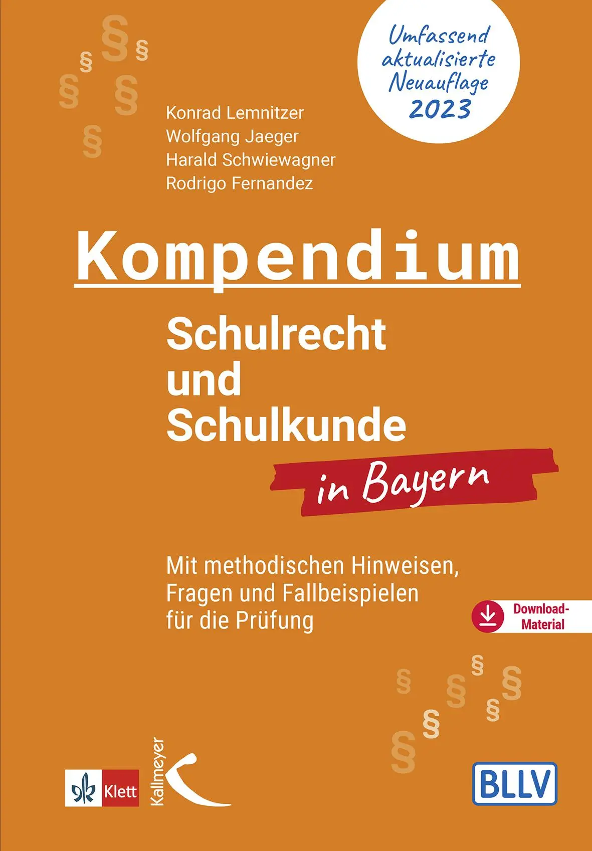 Cover: 9783772717604 | Kompendium Schulrecht und Schulkunde in Bayern | Lemnitzer (u. a.)
