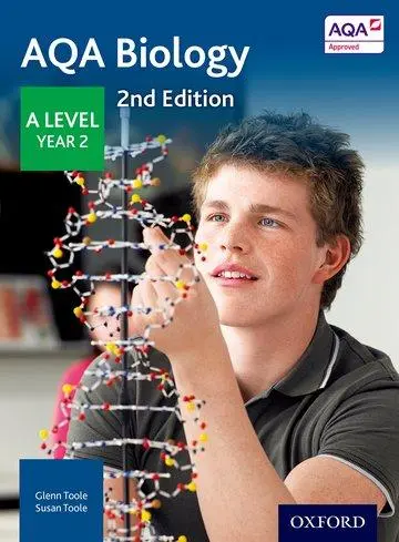 Cover: 9780198357704 | Toole, G: AQA Biology A Level Year 2 Student Book | Glenn Toole | Buch