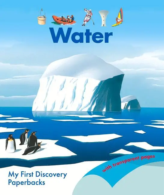Cover: 9781851037704 | Water | My First Discovery Paperbacks | Pierre-Marie Valat | Buch