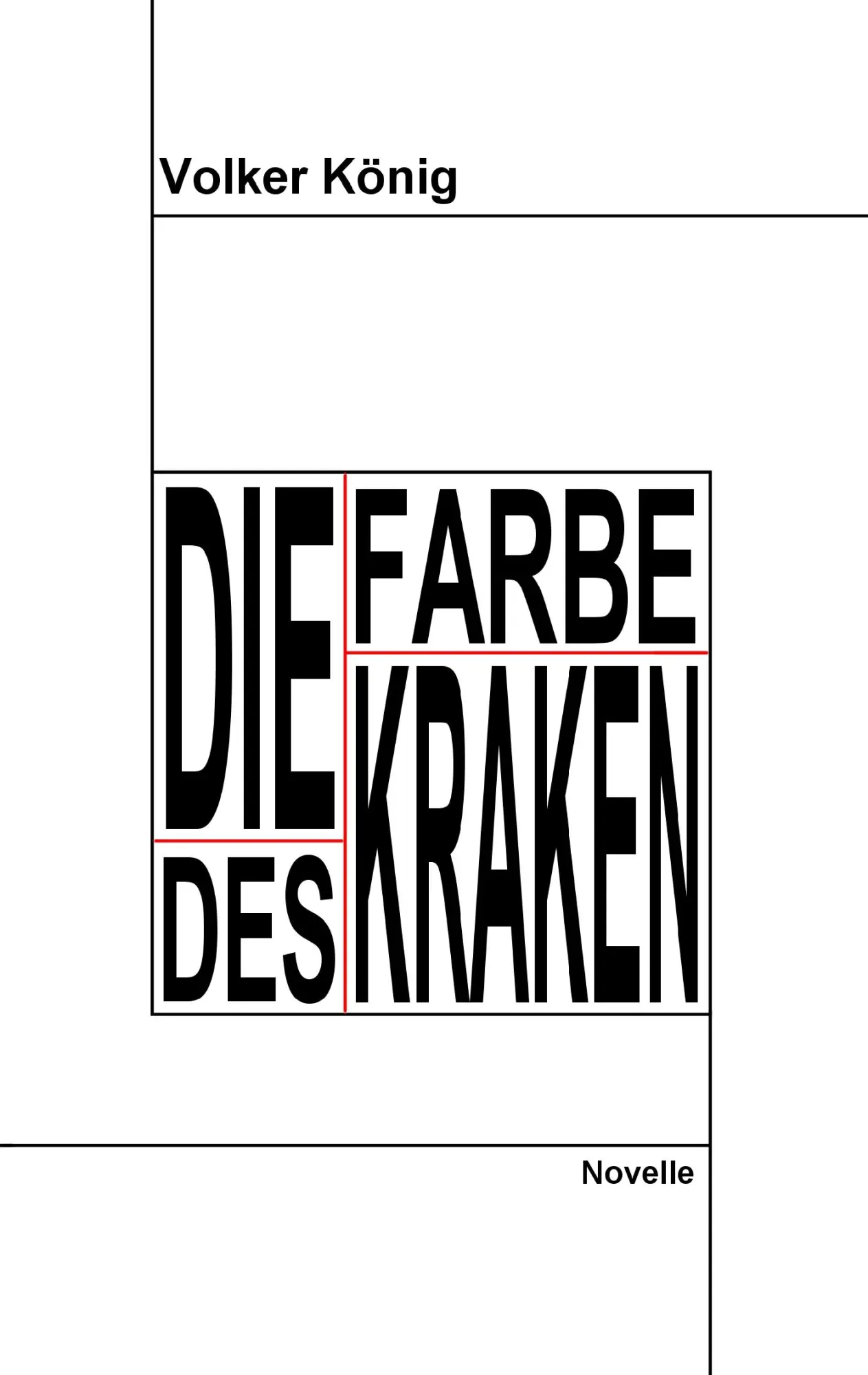 Cover: 9783837077704 | Die Farbe des Kraken | Volker König | Taschenbuch | 104 S. | Deutsch