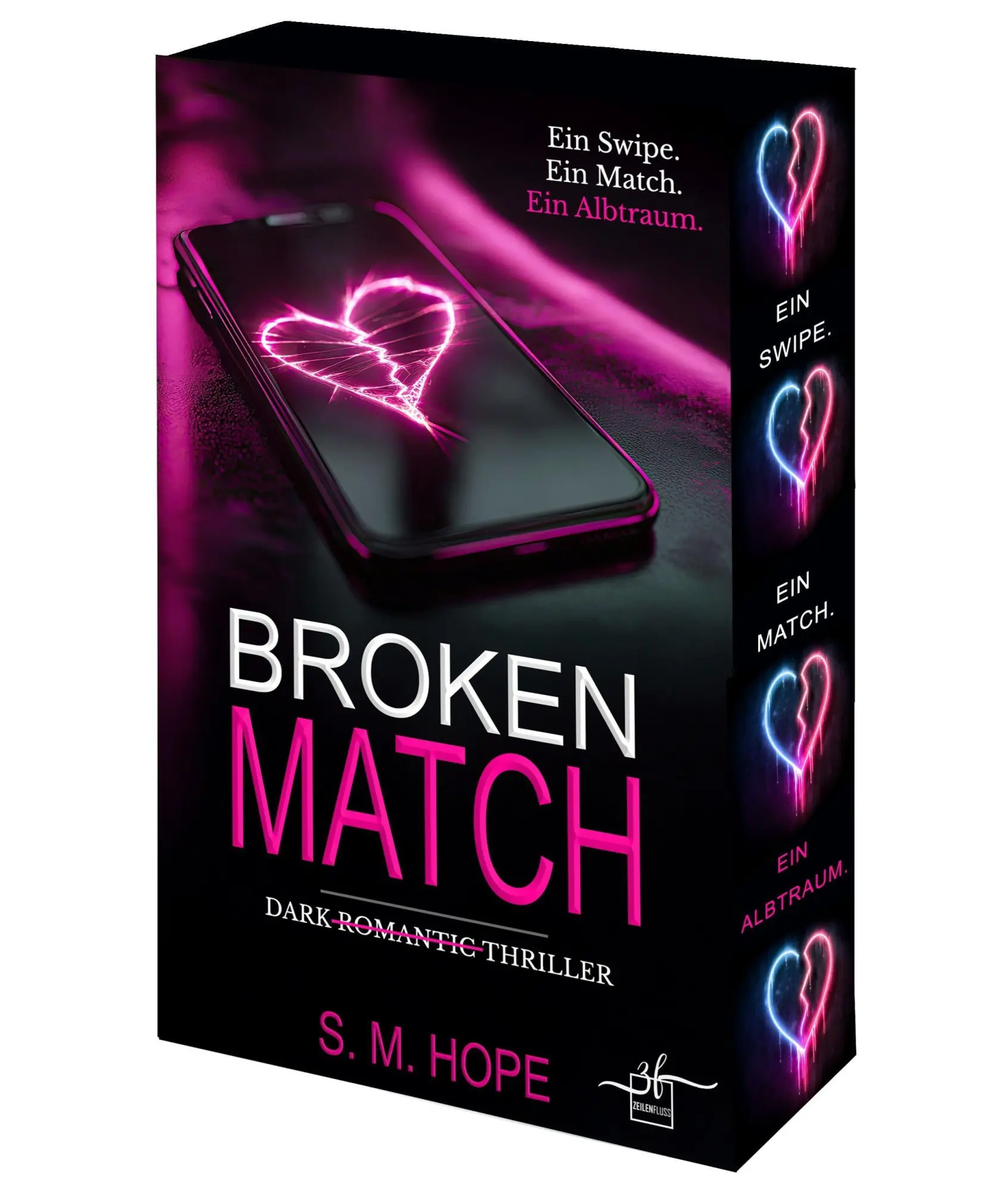 Cover: 9783967147704 | Broken Match - Jetzt gehörst du mir | S. M. Hope | Taschenbuch | 2026