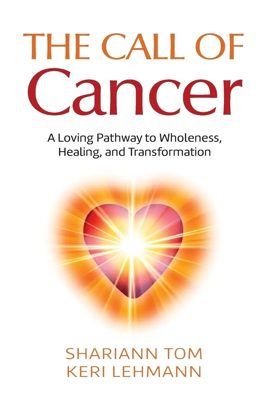 Cover: 9798985077704 | The Call of Cancer | Shariann Tom (u. a.) | Taschenbuch | Englisch