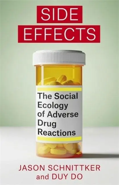 Cover: 9780231217804 | Side Effects | The Social Ecology of Adverse Drug Reactions | Buch