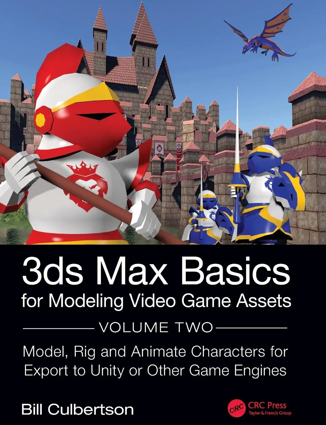 Cover: 9780367707804 | 3ds Max Basics for Modeling Video Game Assets | William Culbertson