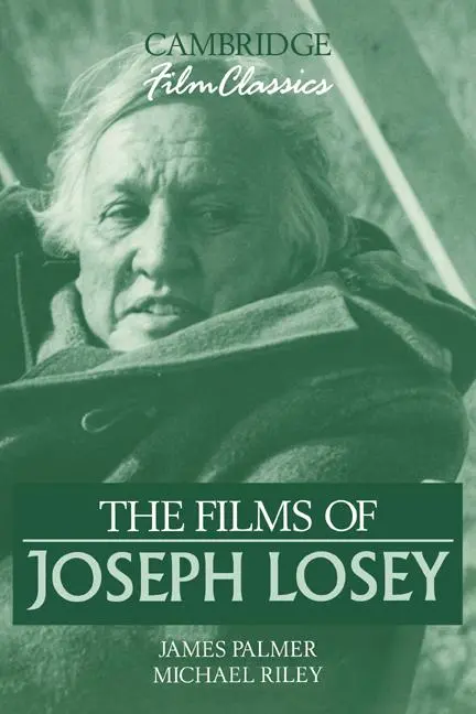 Cover: 9780521387804 | The Films of Joseph Losey | James Palmer (u. a.) | Taschenbuch | 2008
