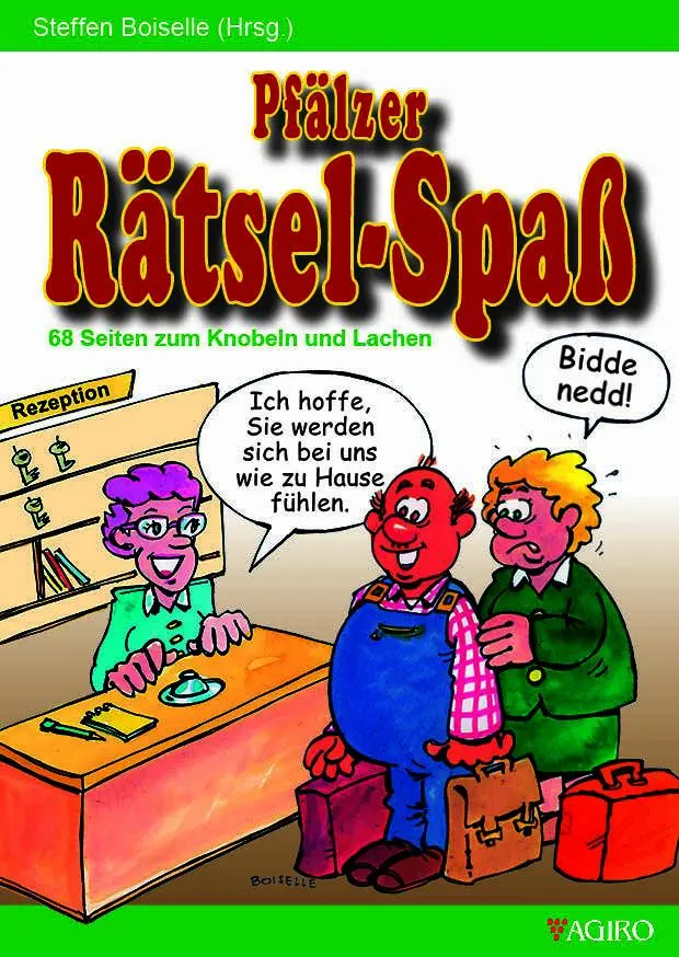 Cover: 9783946587804 | Pfälzer Rätsel-Spaß | 68 Seiten zum Knobeln und Lachen | Boiselle
