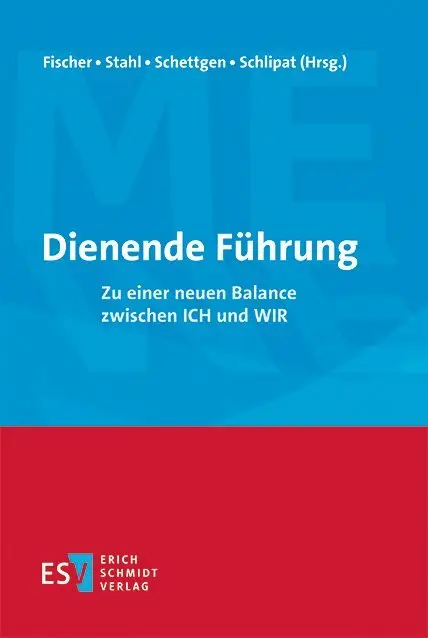 Cover: 9783503187904 | Dienende Führung | Zu einer neuen Balance zwischen ICH und WIR | Buch