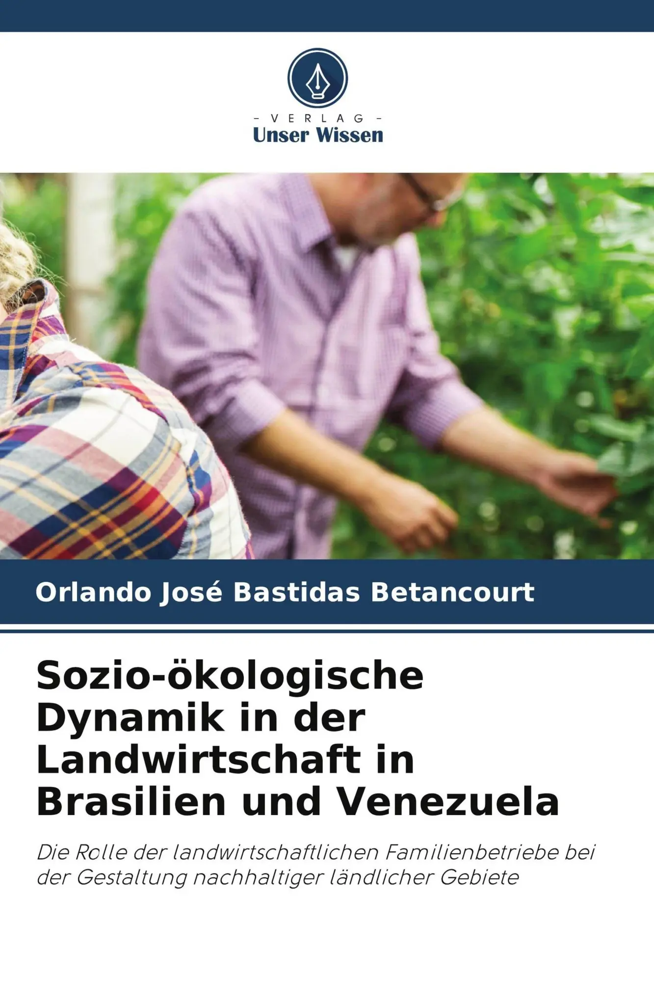 Cover: 9786630057904 | Sozio-ökologische Dynamik in der Landwirtschaft in Brasilien und...