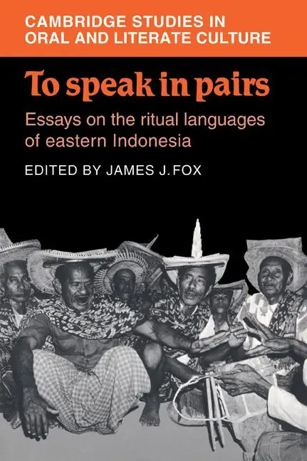 Cover: 9780521028004 | To Speak in Pairs | James J. Fox (u. a.) | Taschenbuch | Englisch