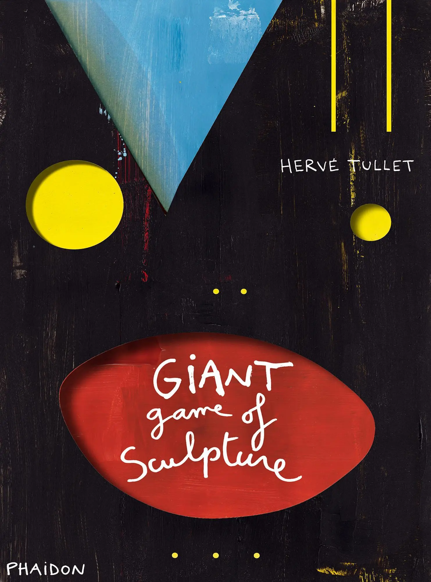 Cover: 9780714868004 | The Giant Game of Sculpture | Hervé Tullet | Buch | 16 S. | Englisch