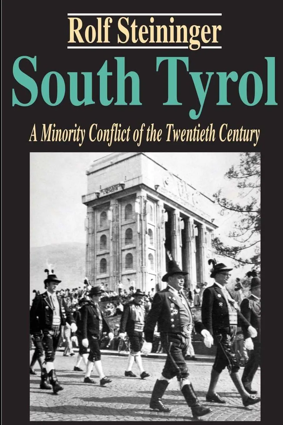 Cover: 9780765808004 | South Tyrol | A Minority Conflict of the Twentieth Century | Niezing