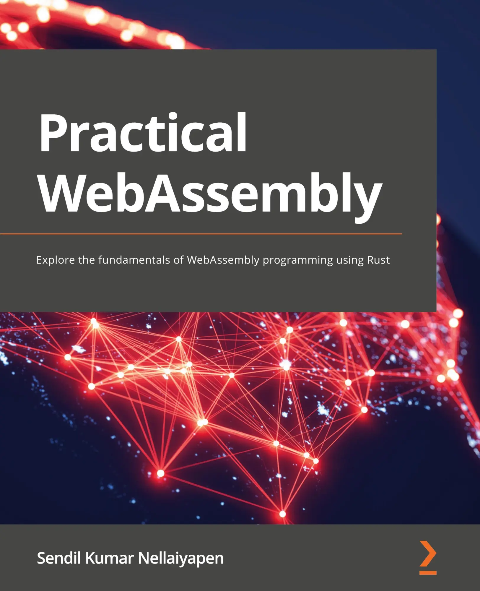 Cover: 9781838828004 | Practical WebAssembly | Sendil Kumar Nellaiyapen | Taschenbuch | 2022