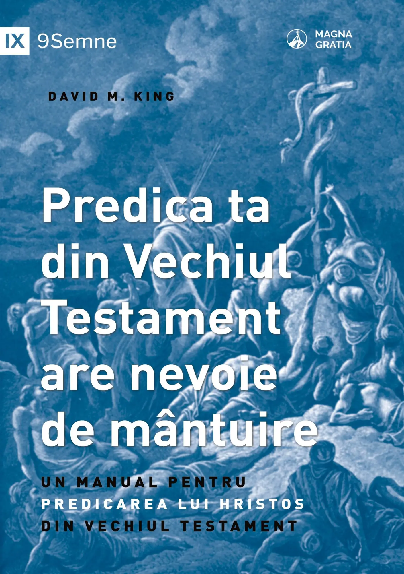 Cover: 9781958168004 | Your Old Testament Sermon Needs to Get Saved / Predica ta din...