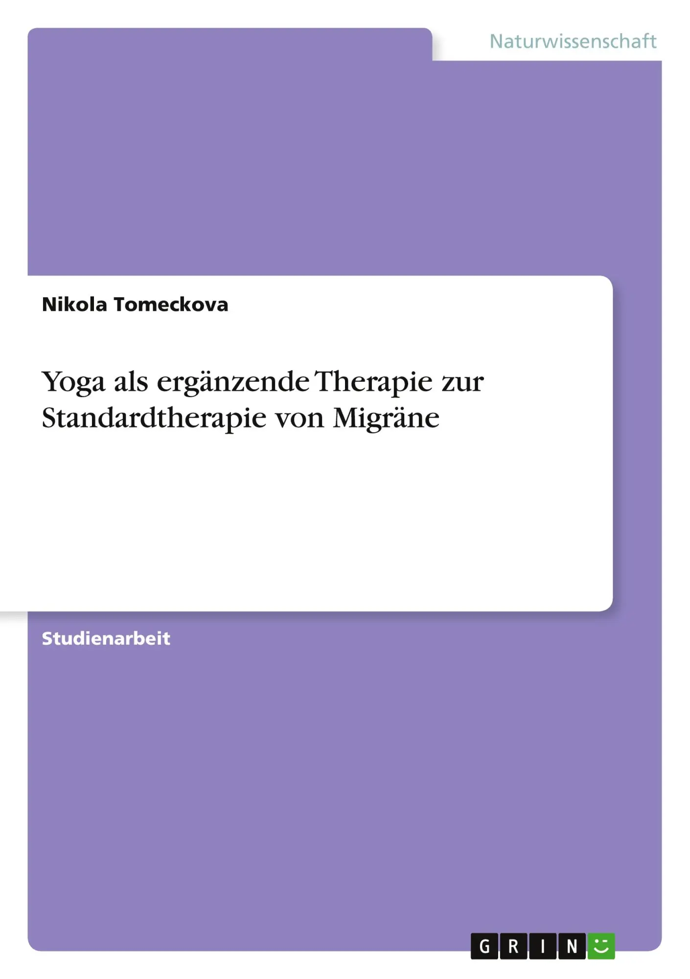 Cover: 9783346978004 | Yoga als ergänzende Therapie zur Standardtherapie von Migräne | Buch