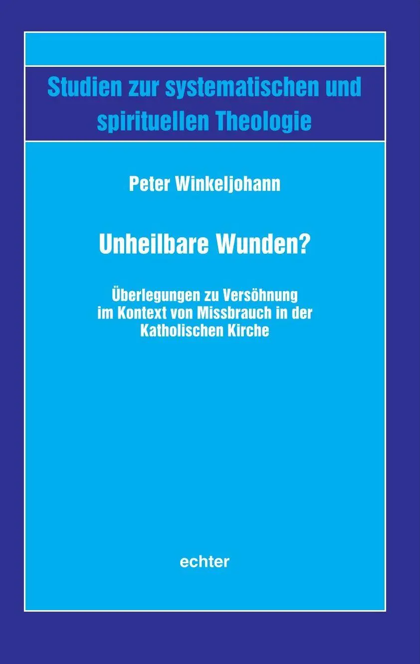 Cover: 9783429068004 | Unheilbare Wunden? | Peter Winkeljohann | Taschenbuch | 510 S. | 2025