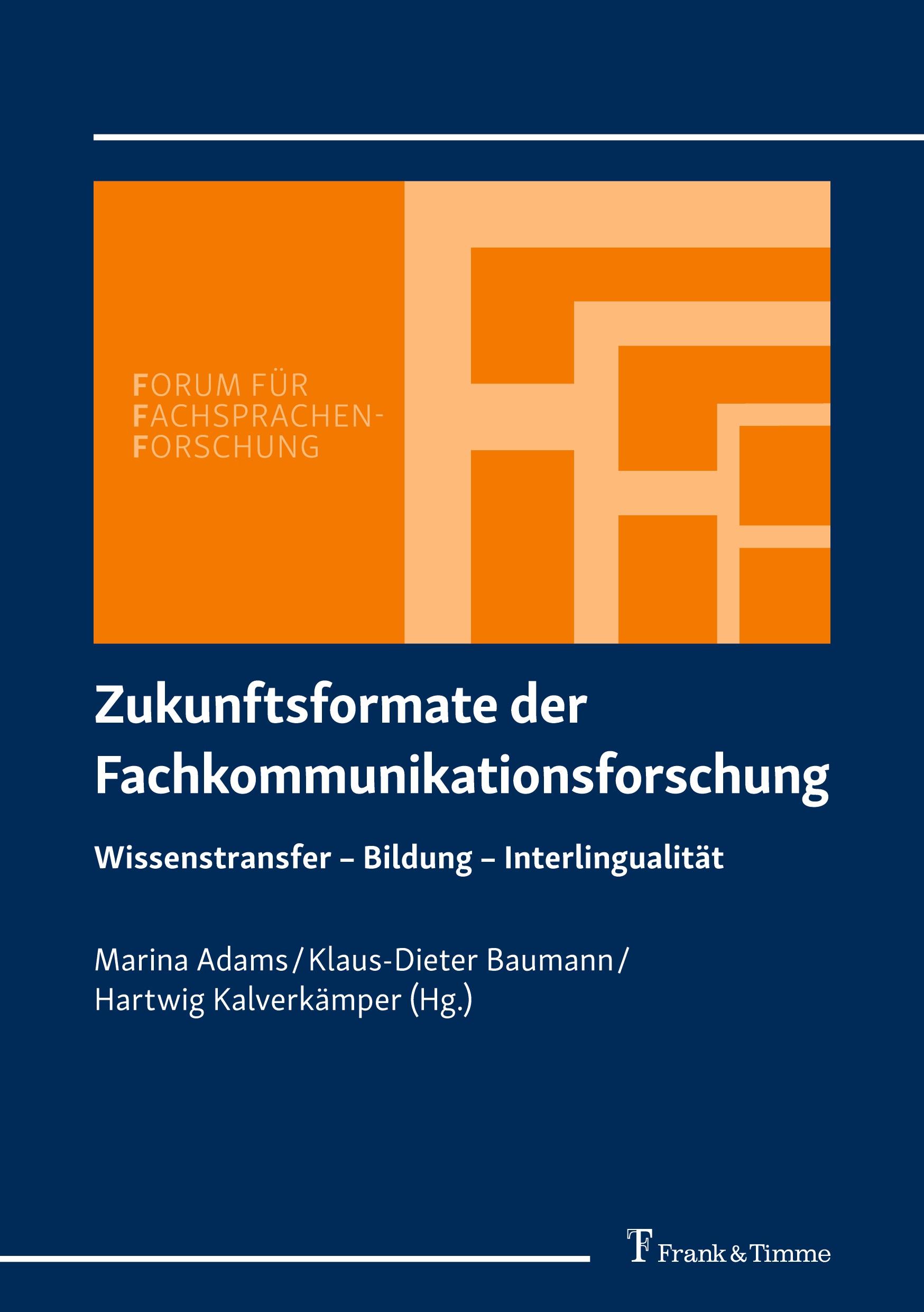 Cover: 9783732908004 | Zukunftsformate der Fachkommunikationsforschung | Marina Adams (u. a.)