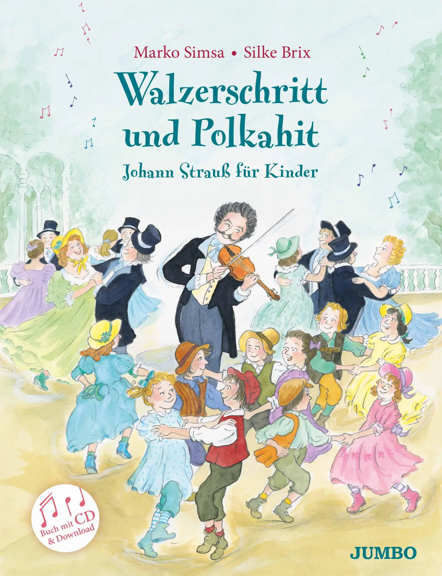 Cover: 9783833748004 | Walzerschritt und Polkahit | Johann Strauß für Kinder | Marko Simsa