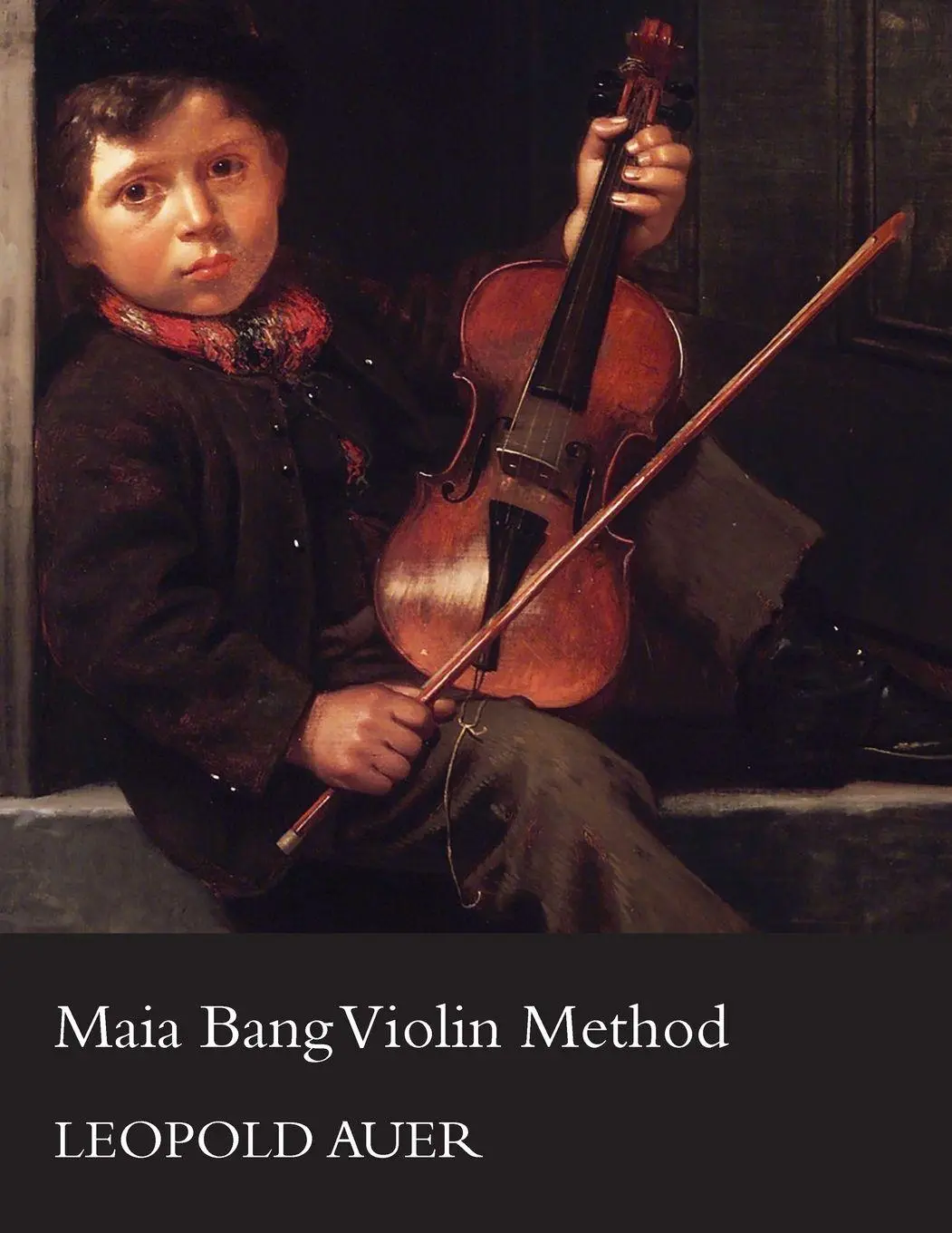 Cover: 9781447458104 | Maia Bang Violin Method | Leopold Auer | Taschenbuch | Englisch | 2012