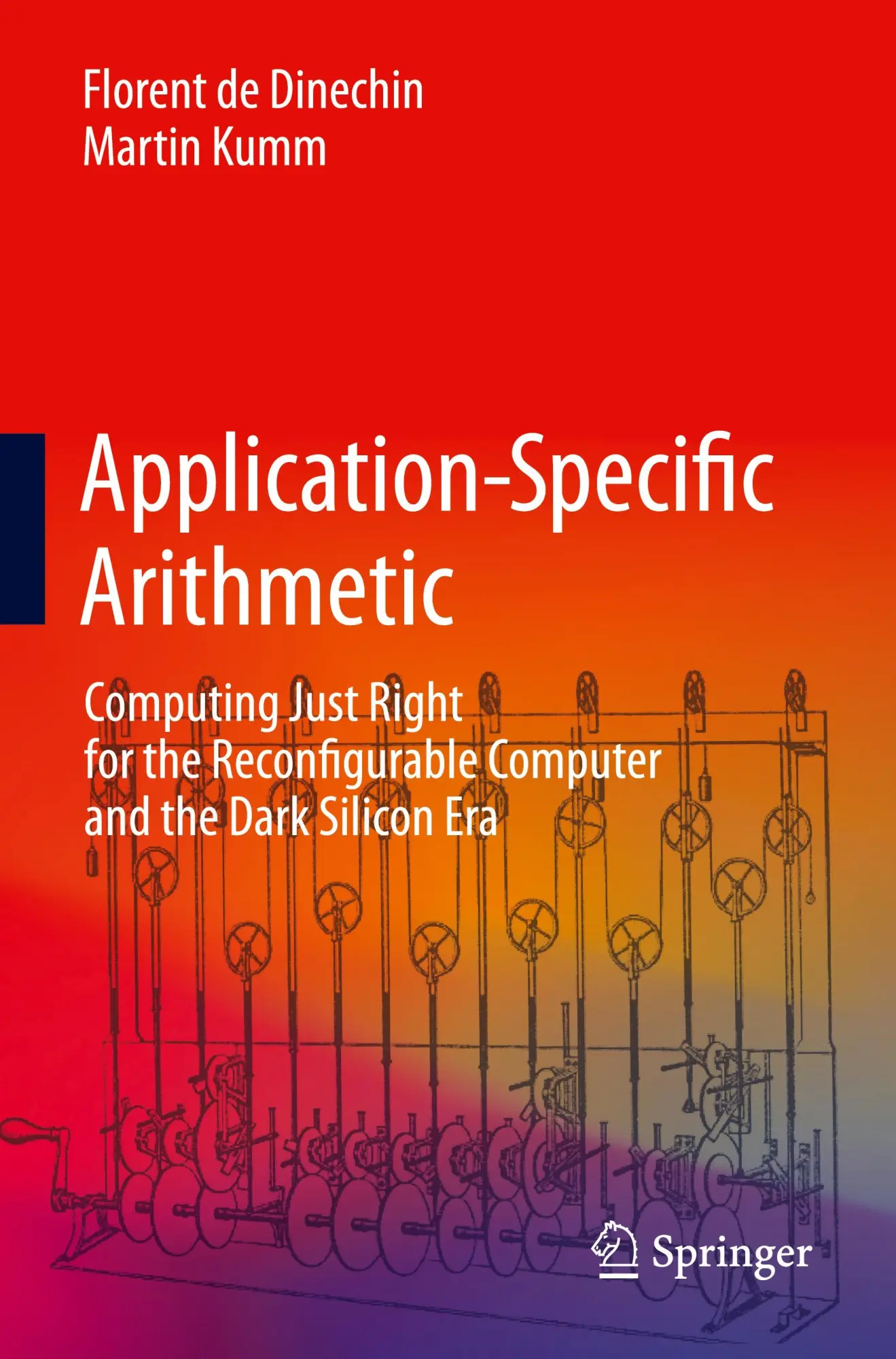 Cover: 9783031428104 | Application-Specific Arithmetic | Martin Kumm (u. a.) | Taschenbuch