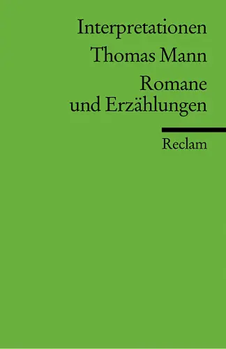 Cover: 9783150088104 | Thomas Mann, Romane und Erzählungen | Volkmar Hansen | Taschenbuch