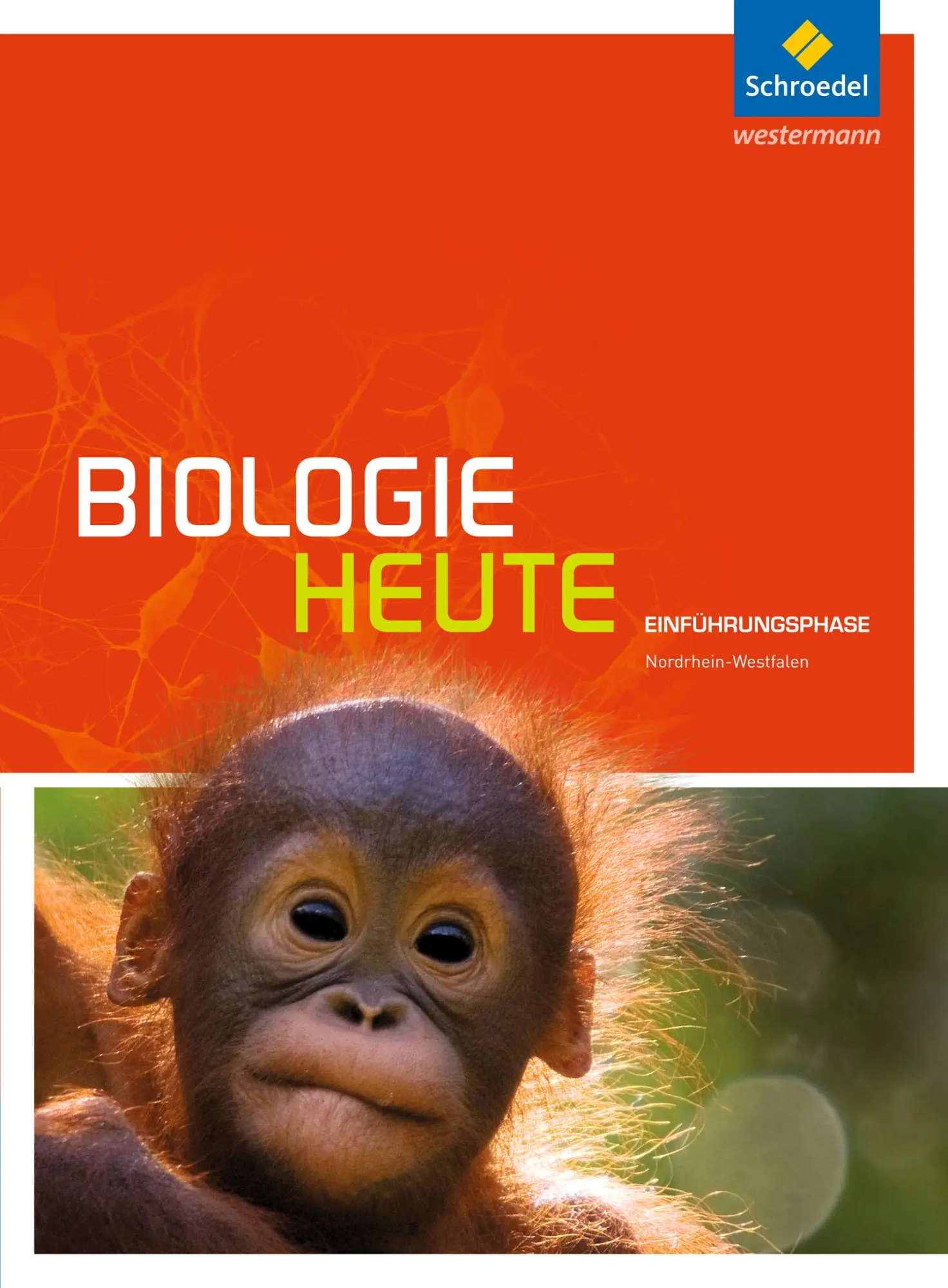 Cover: 9783507198104 | Biologie heute. Einführungsphase: Schulbuch. Nordrhein-Westfalen