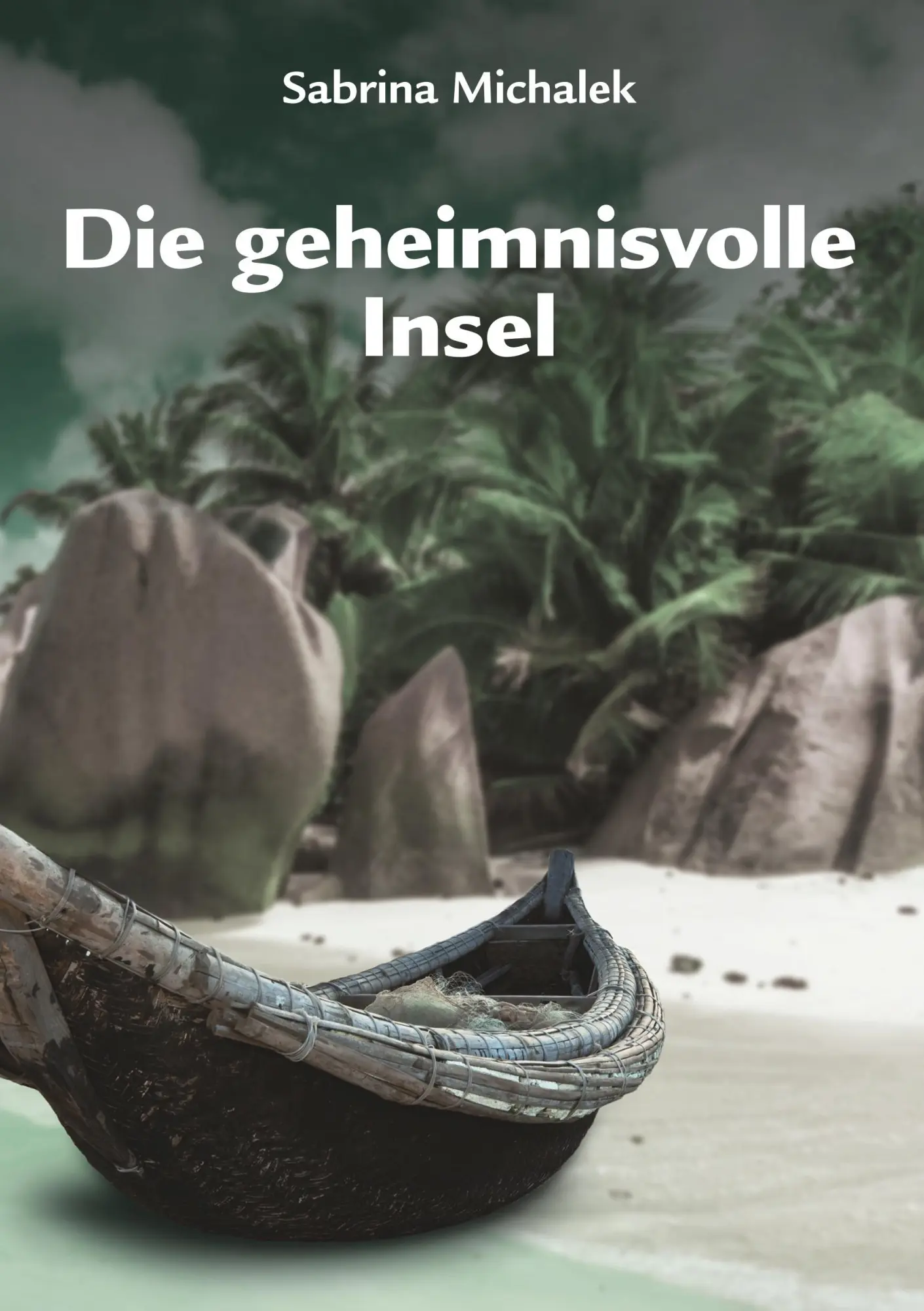 Cover: 9783746098104 | Die geheimnisvolle Insel | Sabrina Michalek | Taschenbuch | Paperback
