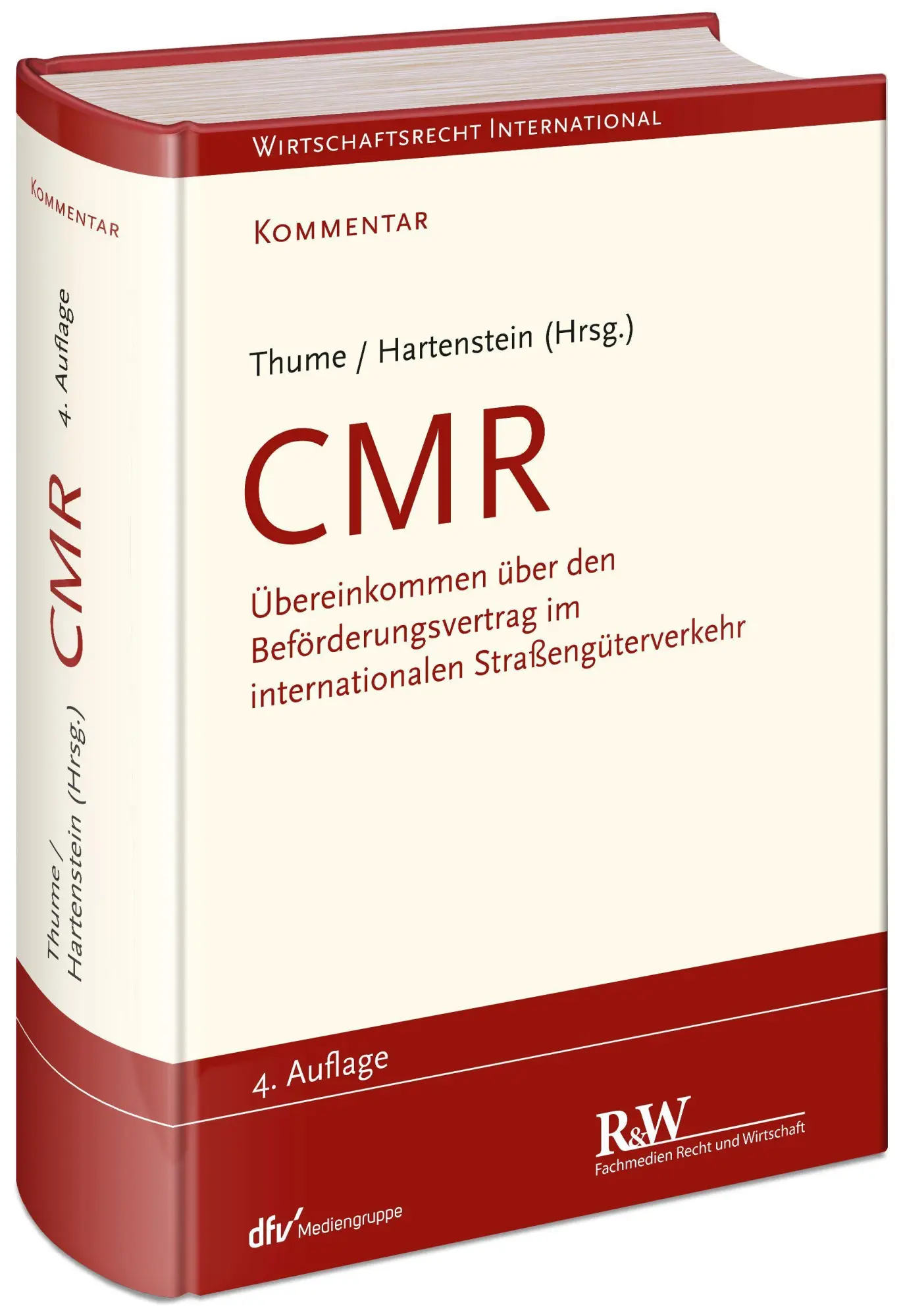 Cover: 9783800518104 | CMR - Kommentar | Karl-Heinz Thume (u. a.) | Buch | XXIV | Deutsch