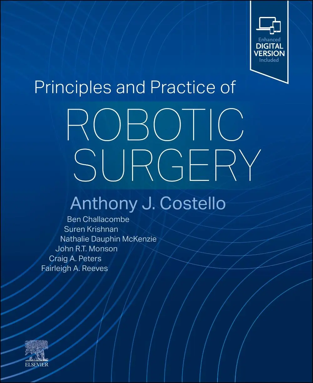 Cover: 9780323798204 | Principles and Practice of Robotic Surgery | Tony Costello | Buch